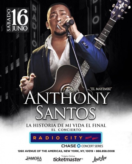 Anthony Santos en Radio City Músic Hall “La historia de mi vida, el final el concierto”